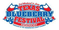 Texas Blueberry Festival @ Nacogdoches, TX