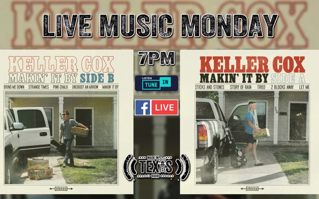 Keller Cox – Live Music Monday